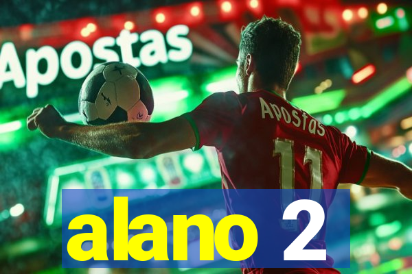 alano 2